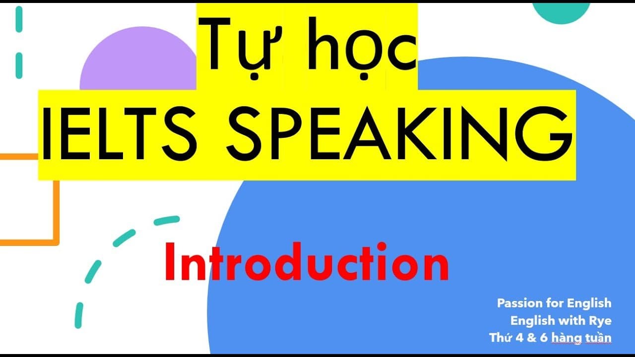 Tự học IELTS SPEAKING